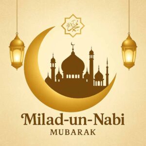 Milad-un-Nabi Mubarak