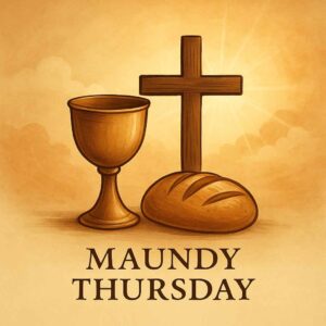 Maundy Thursday